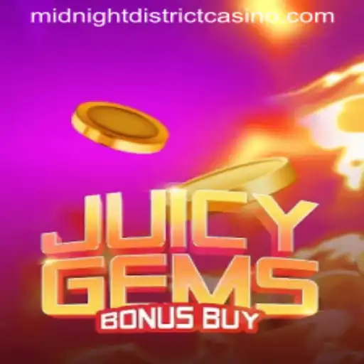 Discover the Thrills of JuicyGemsBonusBuy in the MidnightDistrict