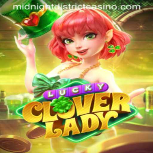 Discover the Enchanting World of LuckyCloverLady: A Midnight District Adventure